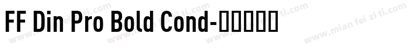 FF Din Pro Bold Cond字体转换